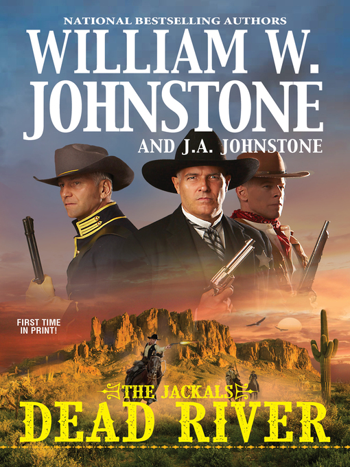 Title details for Dead River by William W. Johnstone - Available